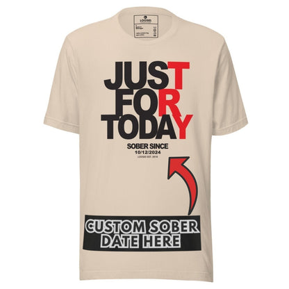Men's Just Try For Today Sober T Shirt with Custom Sobriety Date