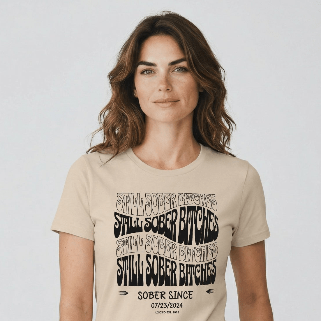 Still Sober-B Sober T Shirt with Custom Sobriety Date