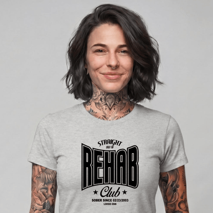 Sober T Shirt | Women's Straight Outta Rehab