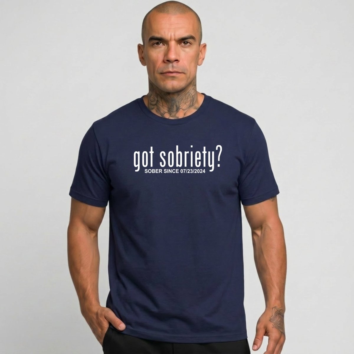 Got Sobriety? – Sober Since T-Shirt with Custom Sobriety Date