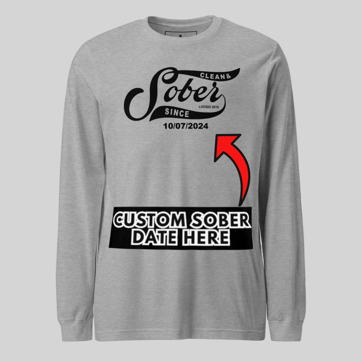 Men's Sober Since Long Sleeve T-shirt w/ Custom Sobriety Date