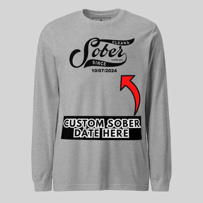 Men's Sober Since Long Sleeve T-shirt w/ Custom Sobriety Date