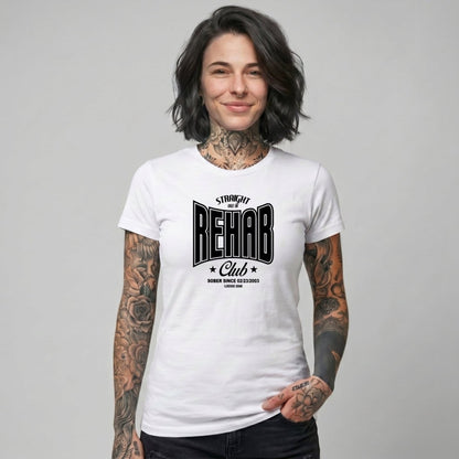 Sober T Shirt | Women's Straight Outta Rehab