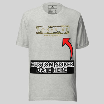 Sober T Shirt | Men’s Sober AF Camo Tee with Personalized Date