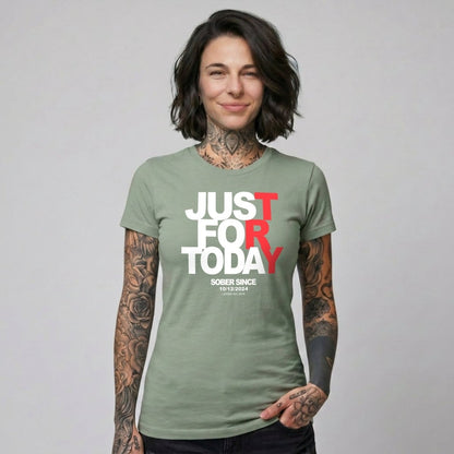 Just Try For Today Sober T Shirt with Custom Sobriety Date
