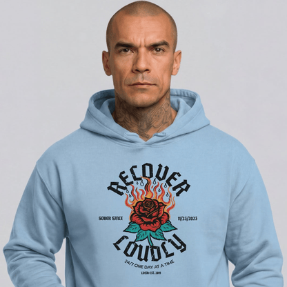 Recovery Hoodie | Recover Loudly Custom Sobriety Date Hoodie