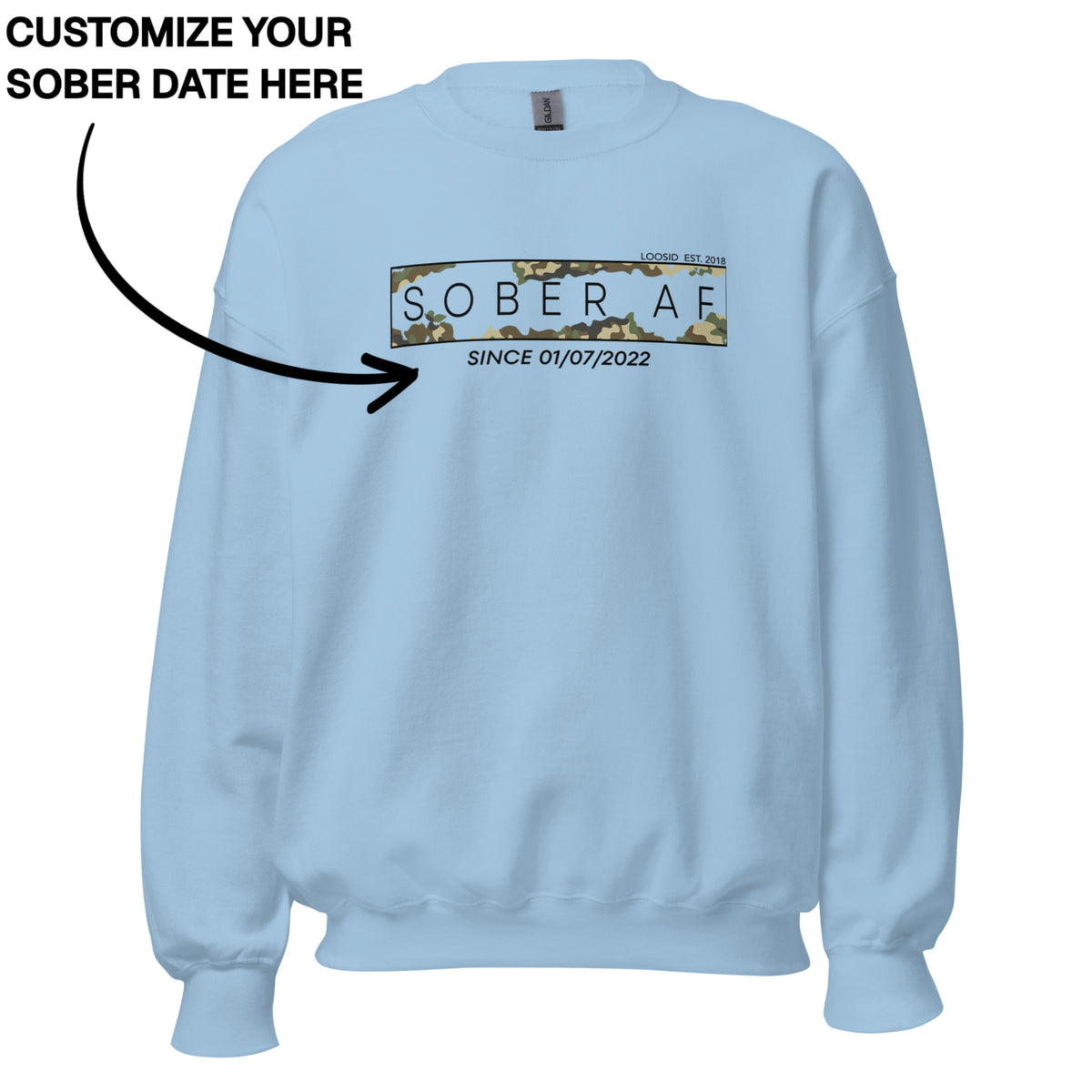 Sober Sweatshirt | Men's Sober AF Camo