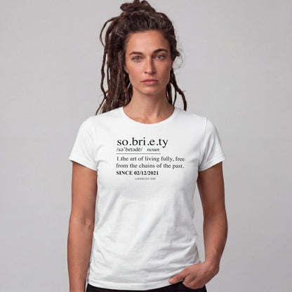 Sober T Shirt | Women's Sobriety Definition Tee with Custom Sober Date