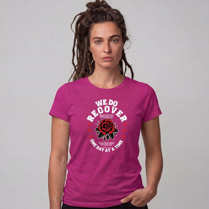 Sober T Shirt | Women's We Do Recover
