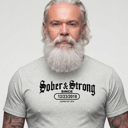 Sober T Shirt | Men's Old School Sober & Strong