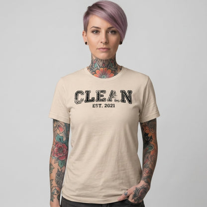 Clean T-Shirt | Women's Clean EST. Tee with Personalized Sobriety Date
