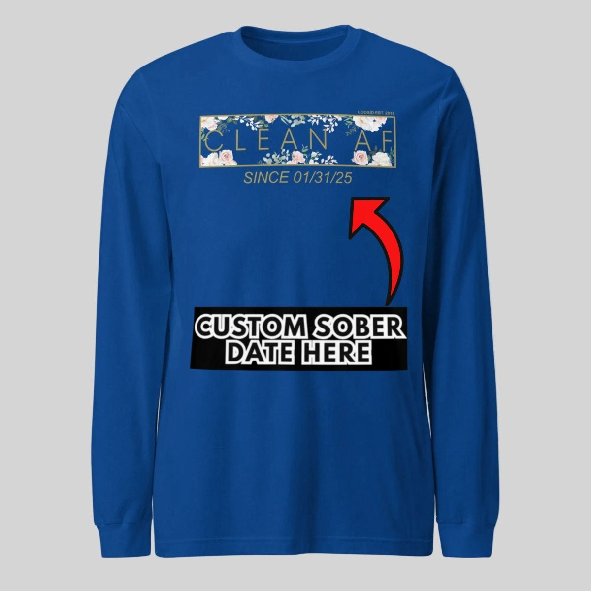 Clean AF Flower Long Sleeve Sober T Shirt side view (view 16)
