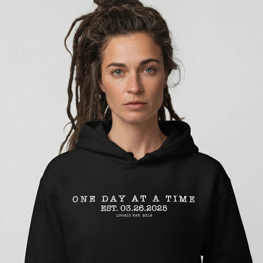 Loosid One Day At a Time Recovery Hoodie featuring the design