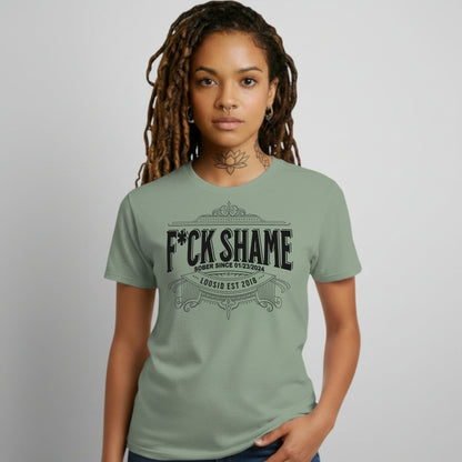 F*ck Shame Sober T Shirt featuring the design (view 11)