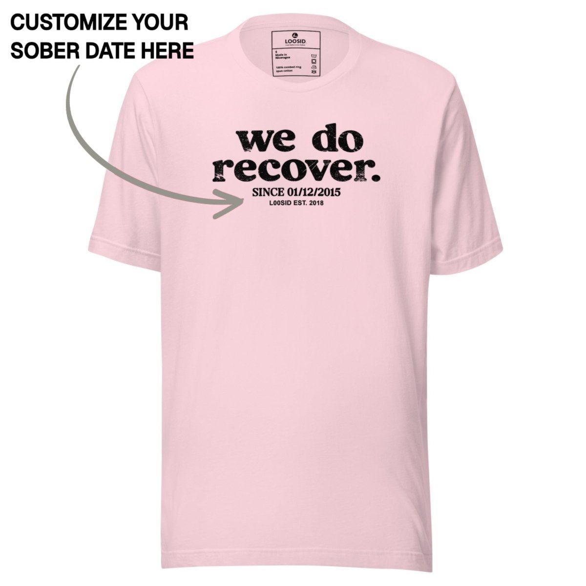 Sober T Shirt | Women's We Do Recover