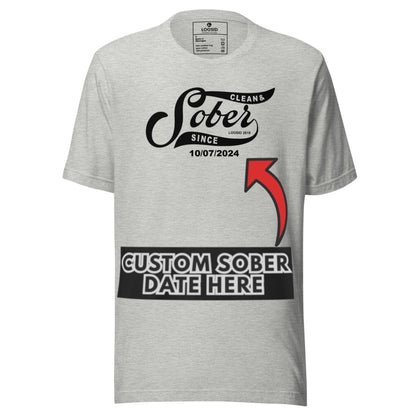 Sober T Shirt | Personalized Sober Since Shirt with Custom Date