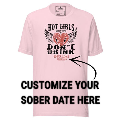 Sober T Shirt | Women's Hot Girls Don't Drink