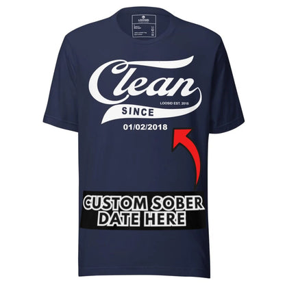 Clean Since Tee with Personalized Sobriety Date | Sober T Shirt