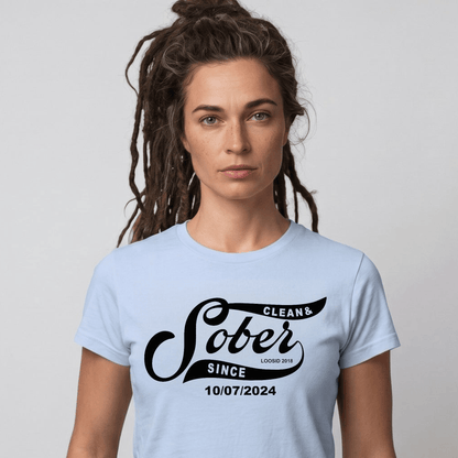 Sober T Shirt | Women’s Sober Since Top with Personalized Date
