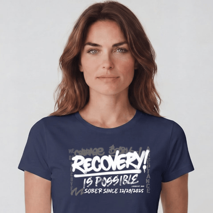 Sober T Shirt | Women's Recovery Is Possible