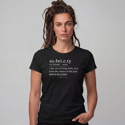 Sober T Shirt | Women's Sobriety Definition Tee with Custom Sober Date