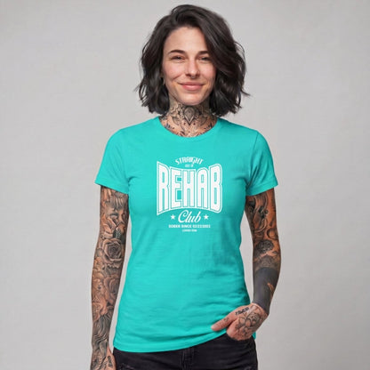 Sober T Shirt | Women's Straight Outta Rehab