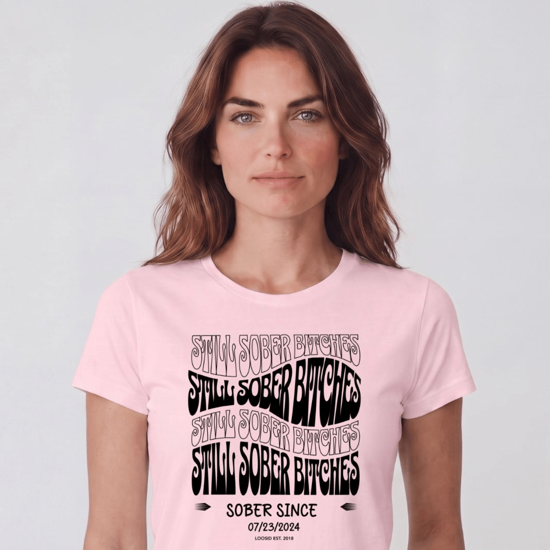 Sober T Shirt | Women's Still Sober-B