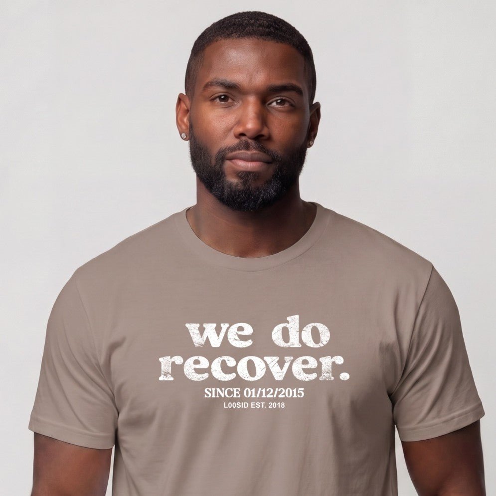Sober T Shirt | Men's We Do Recover