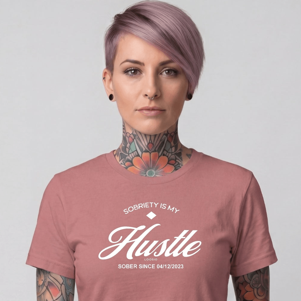 Sober T Shirt | Women's Sobriety is My Hustle Tee