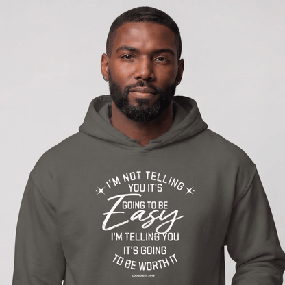 Recovery Hoodie | Men's I'm Not Telling You It's Easy