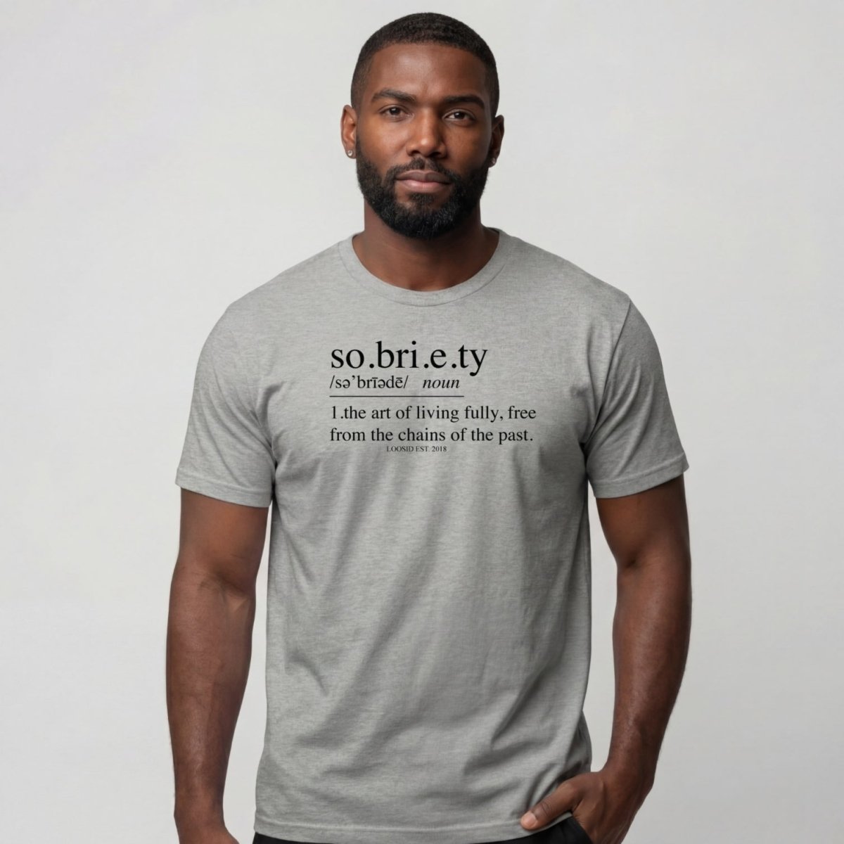 Sober T Shirt | Men's Sobriety Definition