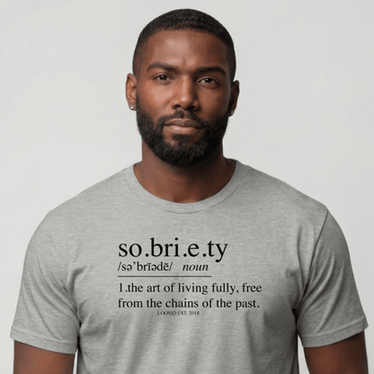 Sober T Shirt | Men's Sobriety Definition