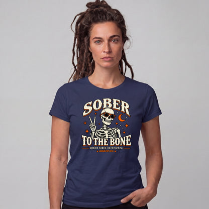 Sober T Shirt | Women's Sober to The Bone
