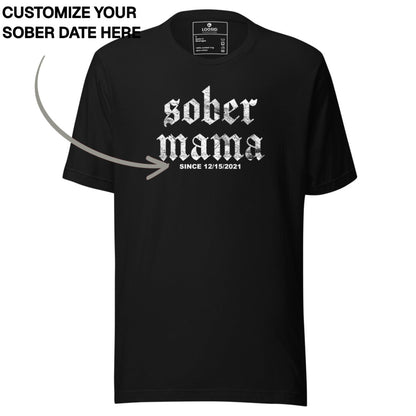 Sober T Shirt | Women's Sober Mama