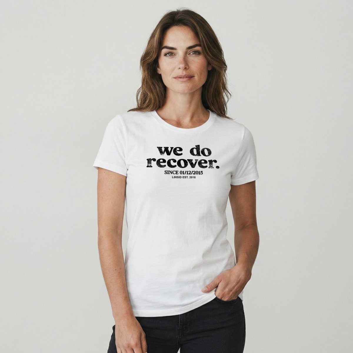 We Do Recover Women's Sober T Shirt | Personalized Sobriety Date Tee