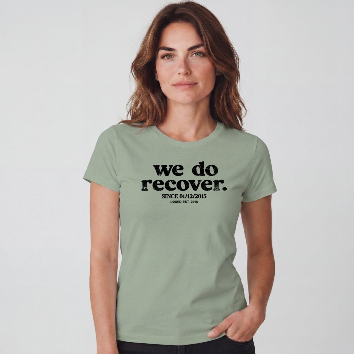 Sober T Shirt | Women's We Do Recover
