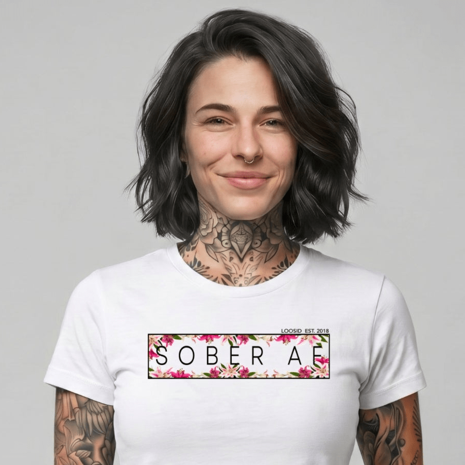 Sober T Shirt | Women's Sober AF Lily