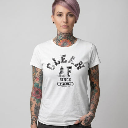 Clean AF Since Clean Sober T Shirt product photo (view 10)