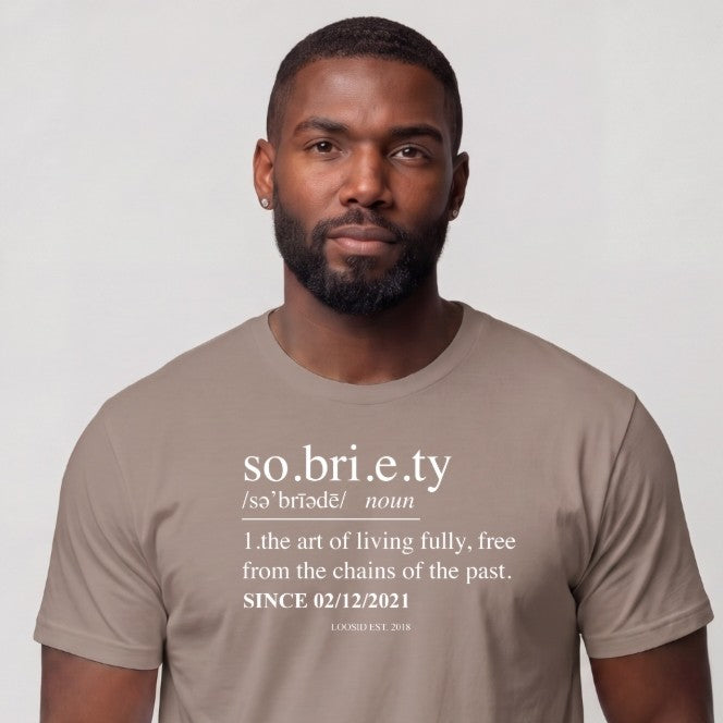 Sober T Shirt | Men's Sobriety Definition