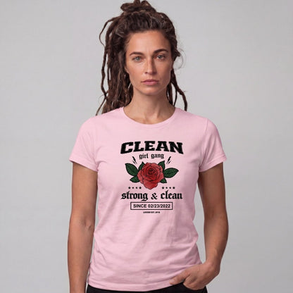 Clean T Shirt | Clean Girl Gang – Strong & Clean