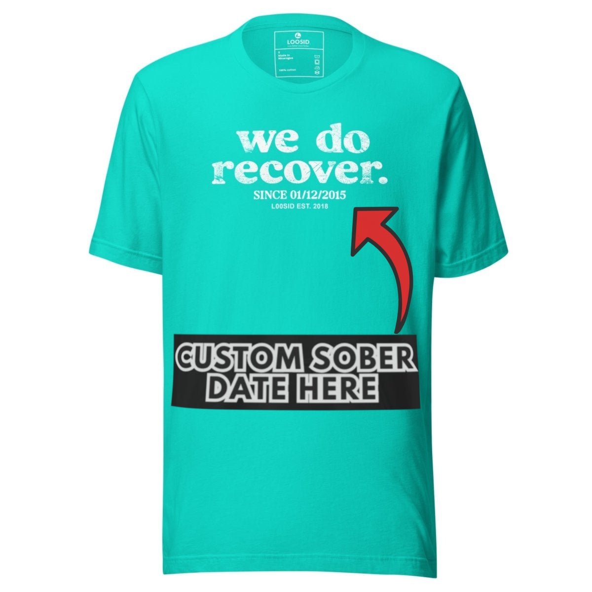 Sober T Shirt | Men's We Do Recover Tee