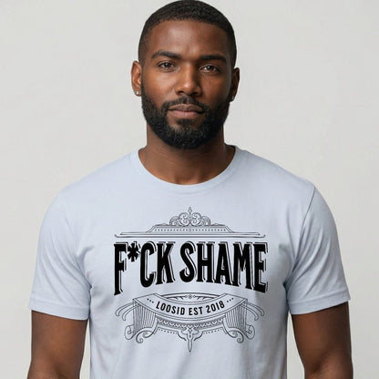 F*ck Shame Sober T Shirt side view (view 6)