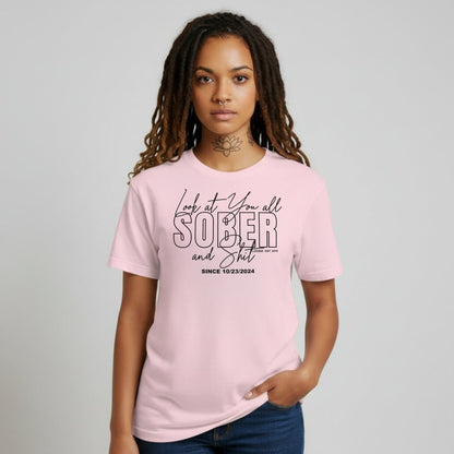 Look At You Sober Sober T Shirt close-up view (view 22)