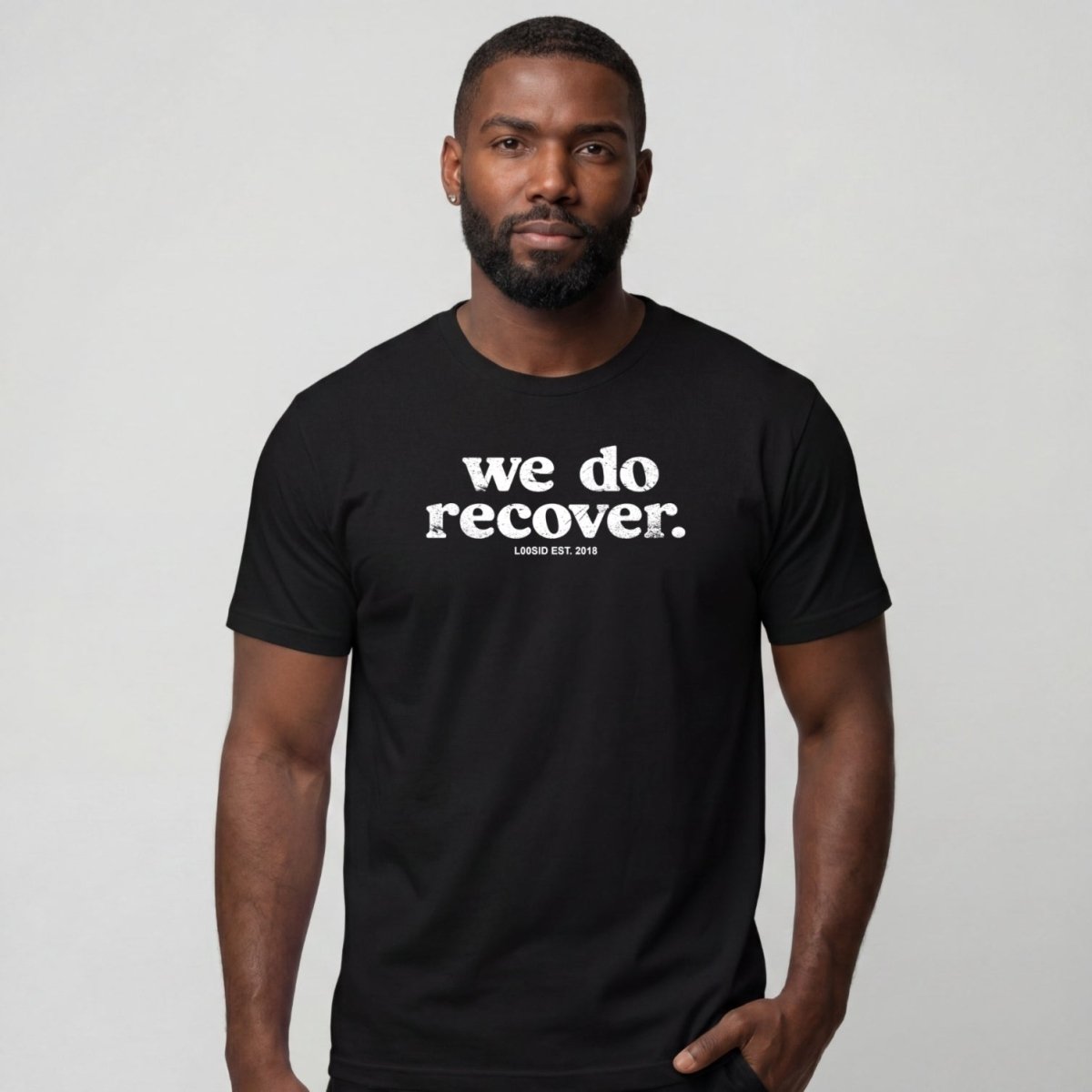 Sober T Shirt | Men's We Do Recover
