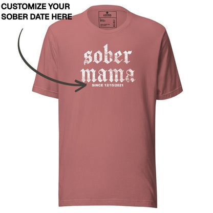 Sober T Shirt | Women's Sober Mama