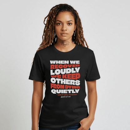 When we recover Loudly Sober T Shirt back view (view 7)