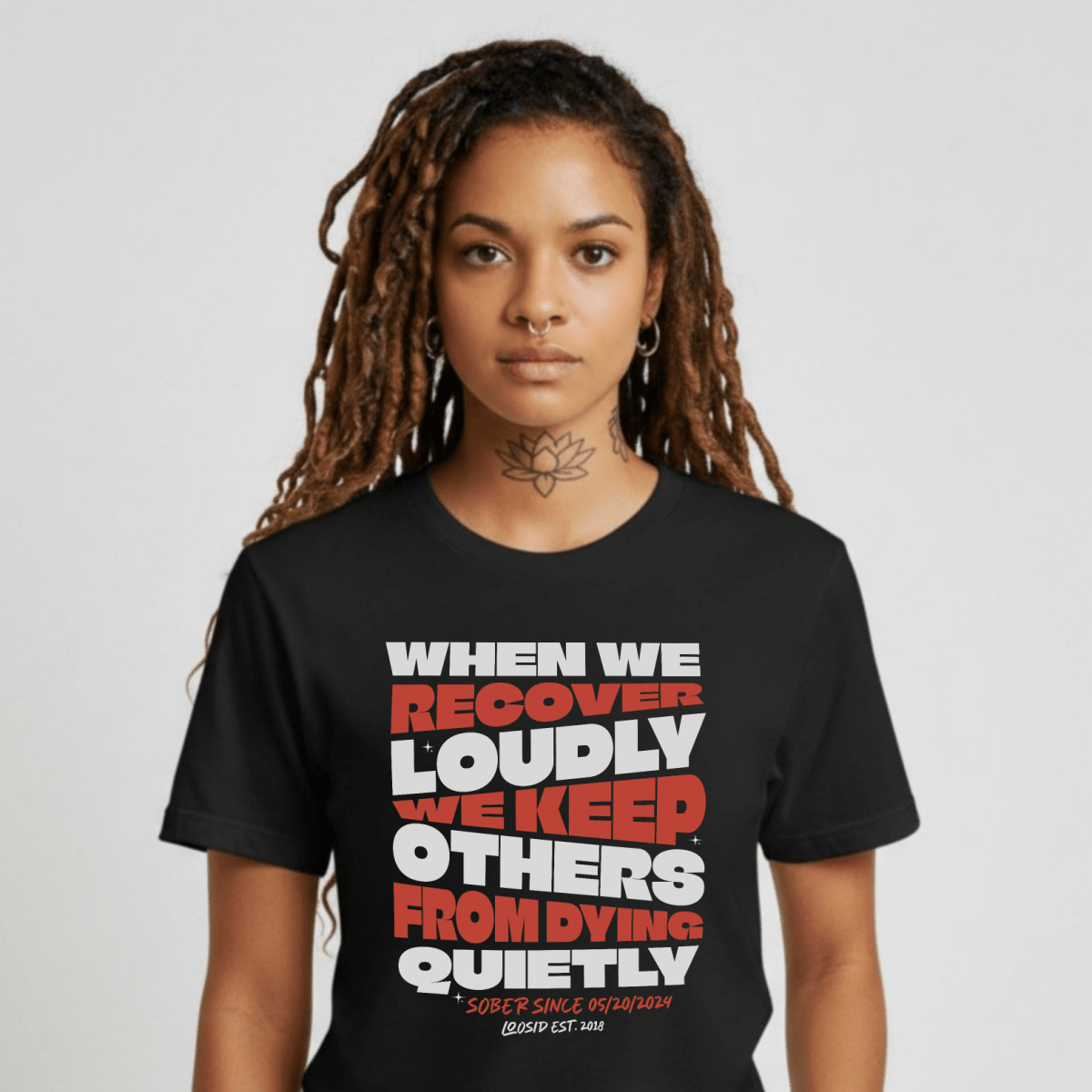 When we recover Loudly Sober T Shirt side view (view 6)