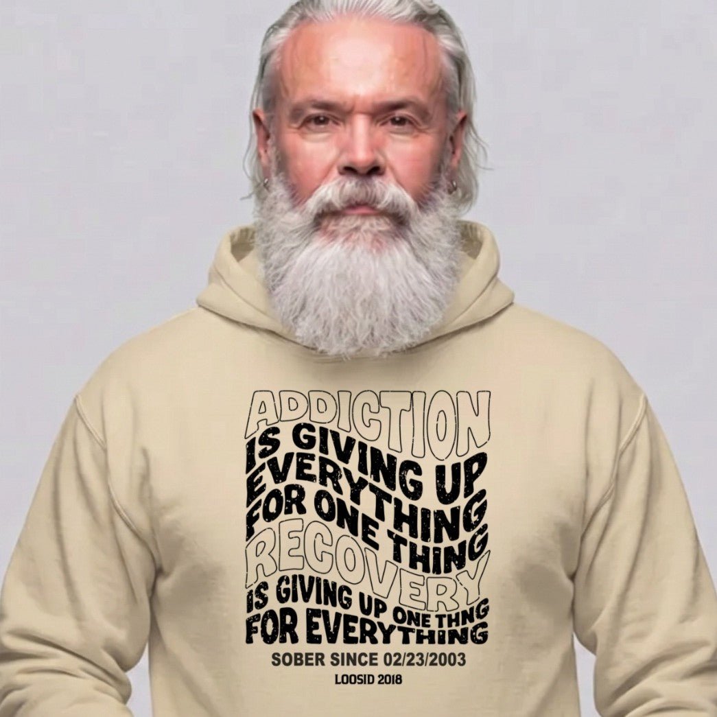 Recovery Hoodie | Men's Addiction is Giving up