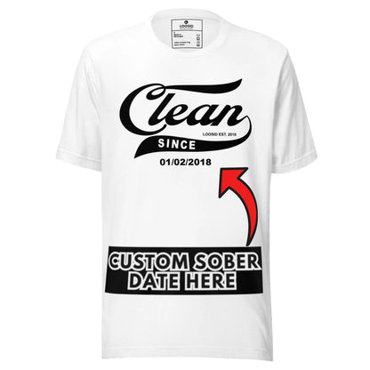 Clean Since Tee with Personalized Sobriety Date | Sober T Shirt