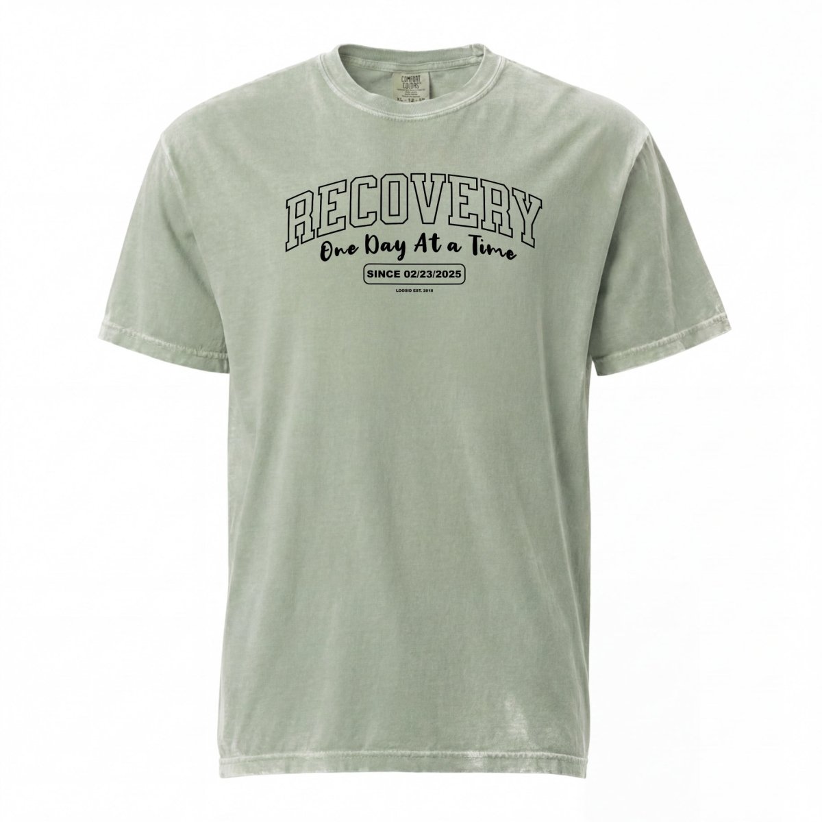 Sober T Shirt | Women's Recovery Looks Good On Me Garment-Dyed